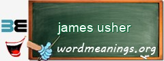 WordMeaning blackboard for james usher